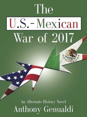 cover image of The U.S.-Mexican War of 2017